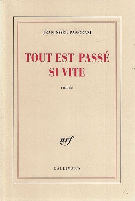 Tout est passe si vite