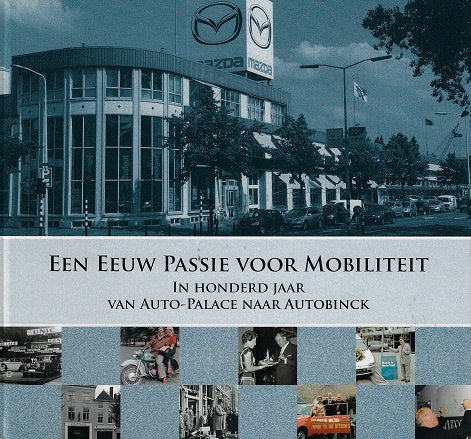 Een eeuw passie voor mobiliteit
