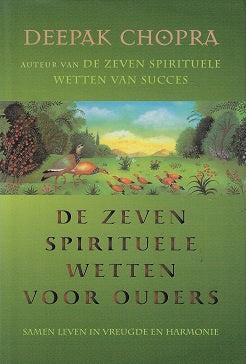 De zeven spirituele wetten voor ouders