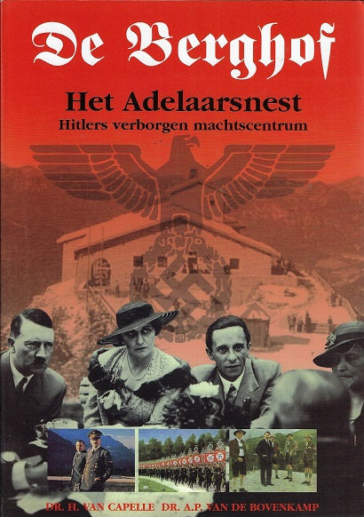 Berghof hitlers verborgen machtscentrum