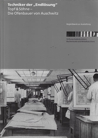 Techniker der 'Endlosung'