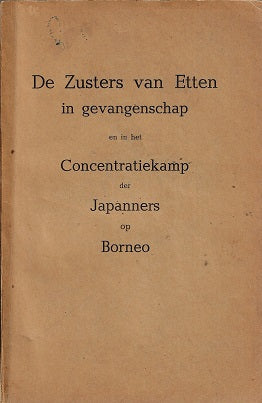 De Zusters van Etten in gevangenschap