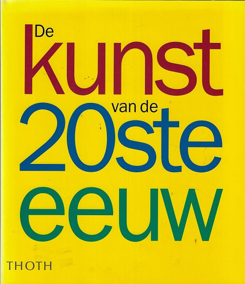 De kunst van de 20ste eeuw