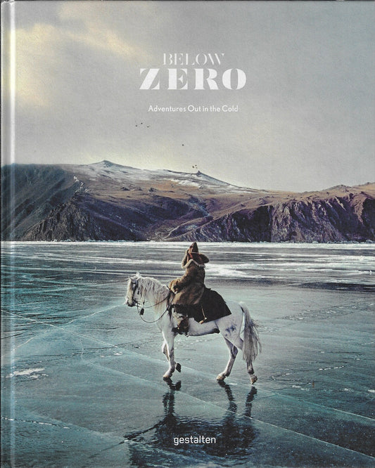 Below Zero / Adventures Out in the Cold