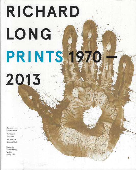 Richard Long prints 1970-2013