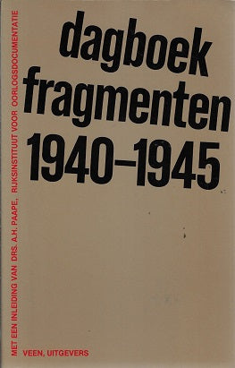 Dagboekfragmenten 1940-1945
