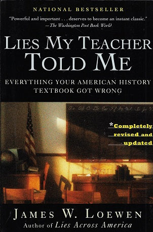 Lies My Teacher Told Me