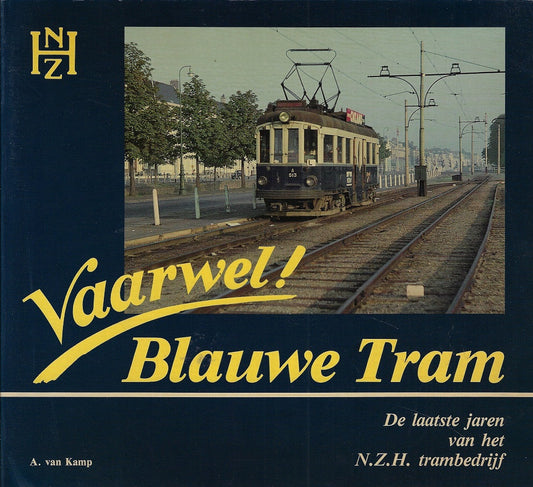 Vaarwel! Blauwe Tram