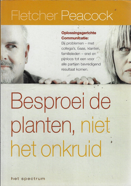 Besproei de planten, niet het onkruid