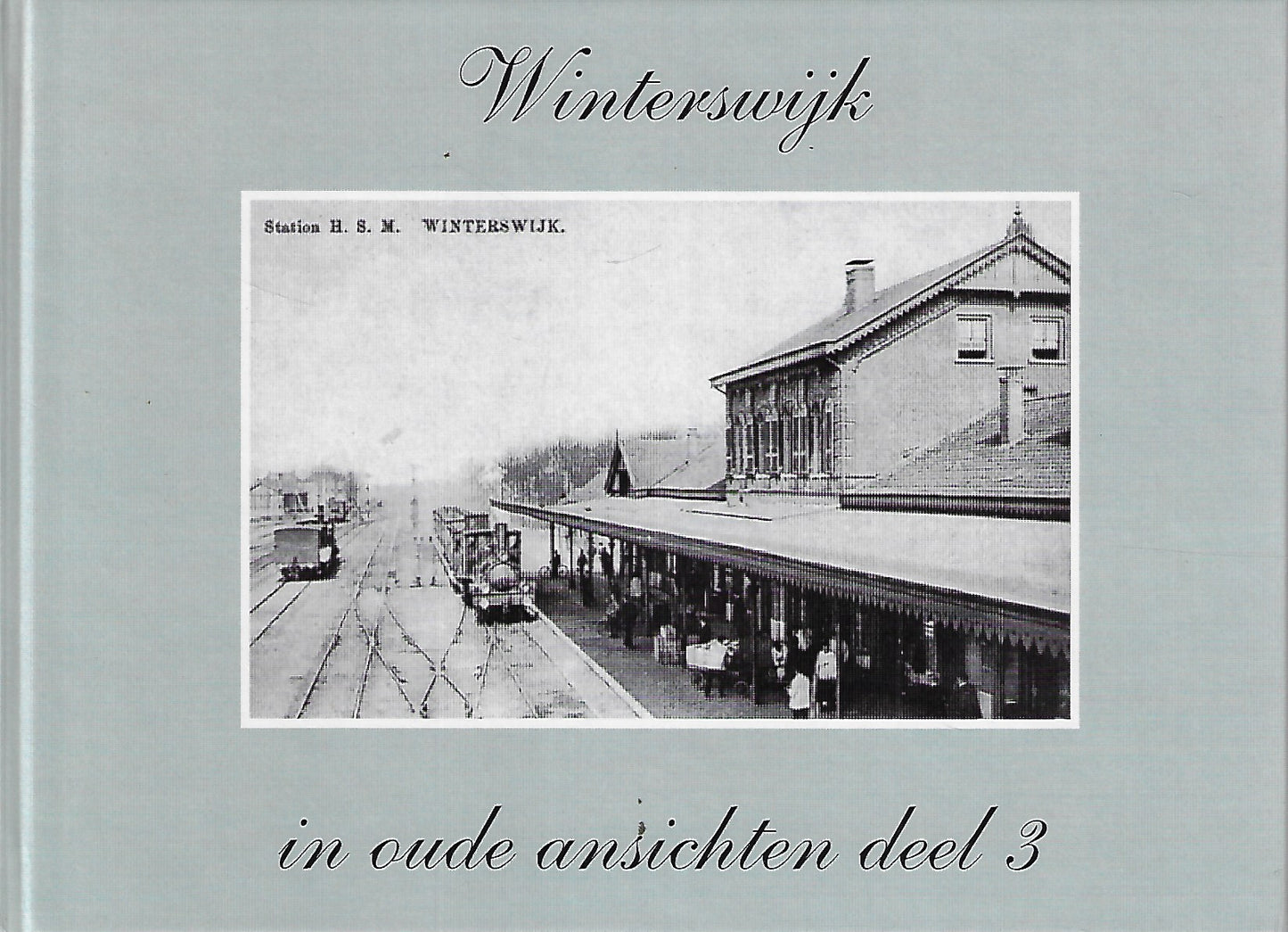 Winterswijk in oude ansichten 3