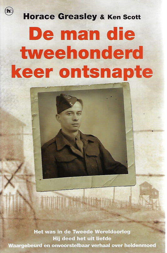 De man die tweehonderd keer ontsnapte