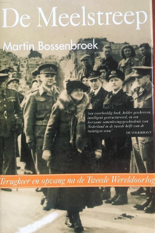De Meelstreep / terugkeer en opvang na de Tweede Wereldoorlog