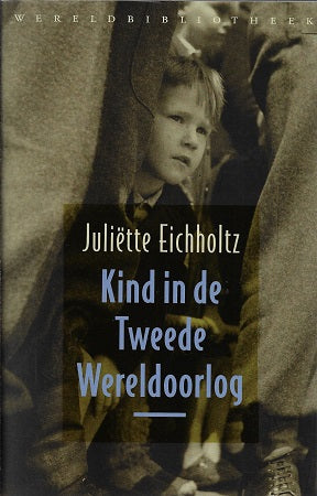 Kind in de Tweede Wereldoorlog