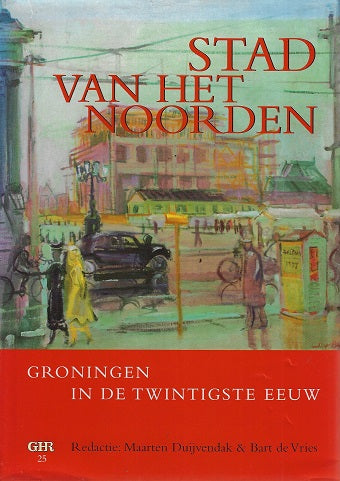 Stad van het Noorden