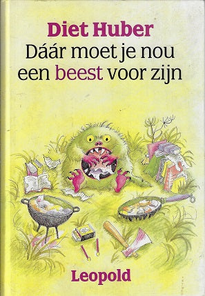 Daar moet je nou een beest voor zijn