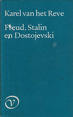 Freud Stalin en Dostojevski
