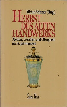 Herbst des alten Handwerks