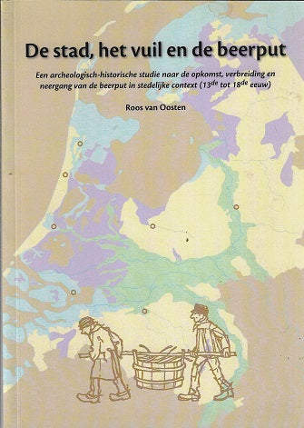 De stad, het vuil en de beerput