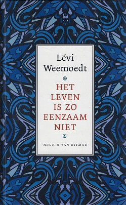 Het leven is zo eenzaam niet