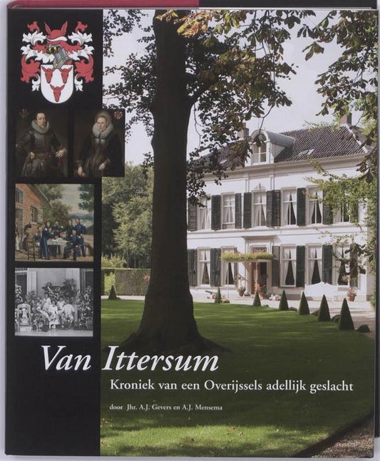 Van Ittersum / kroniek van een Overijssels adellijk geslacht