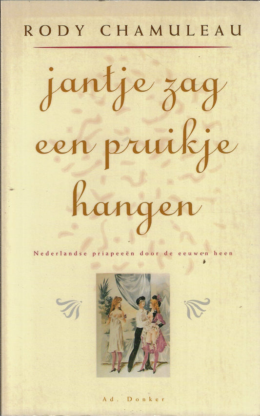 Jantje zag een pruikje hangen