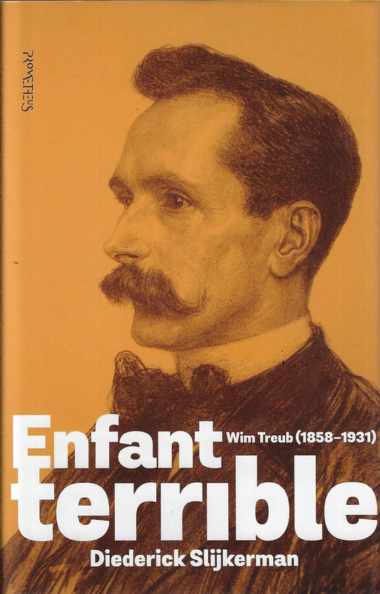 Enfant terrible / Wim Treub (1858-1931)