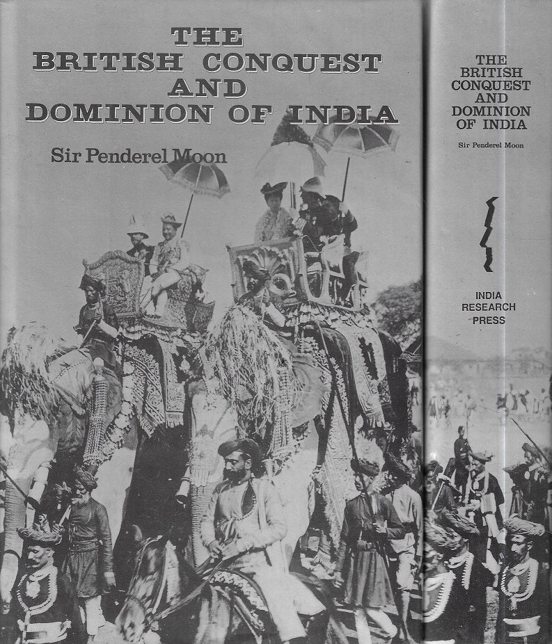 British Conquest and Dominion of India 2 volume set