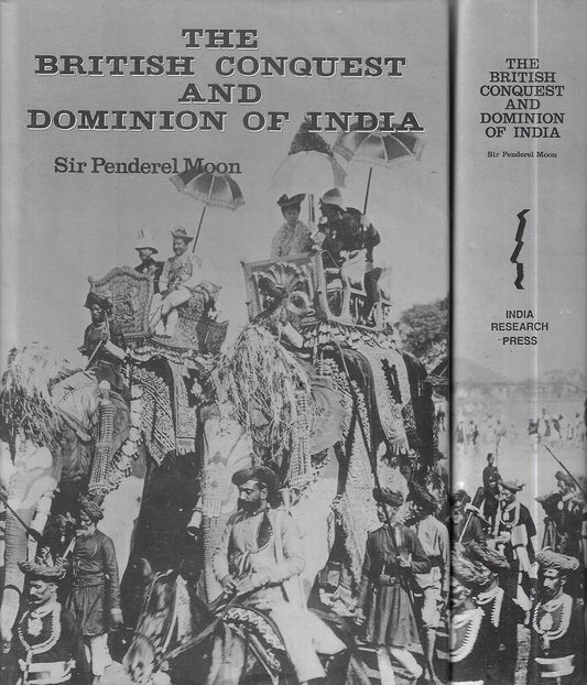 British Conquest and Dominion of India 2 volume set