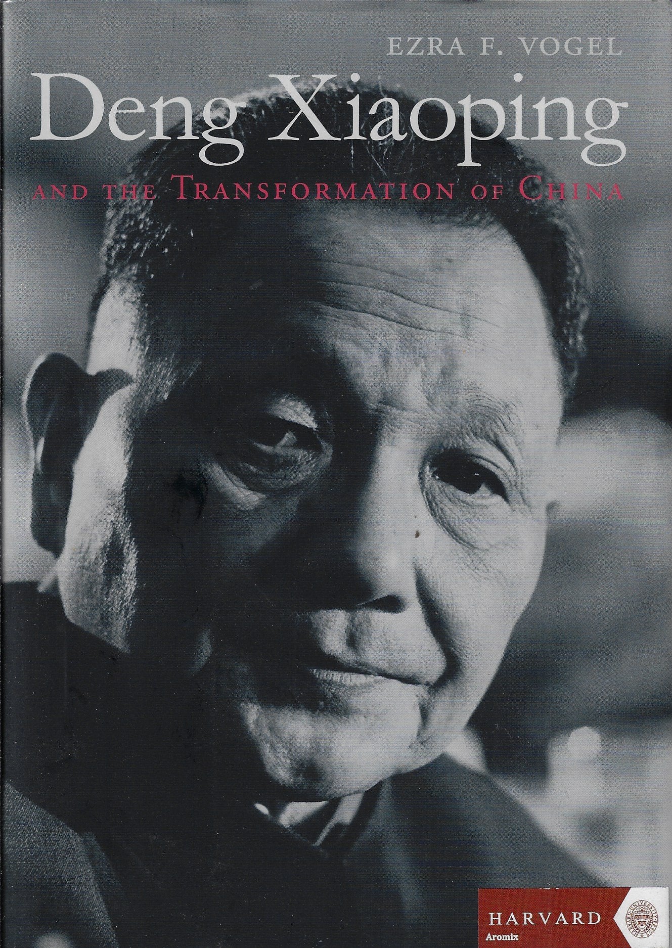 Deng Xiaoping and the Transformation of China