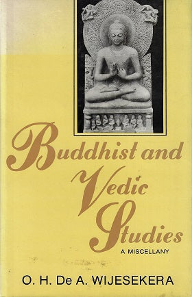 Buddhist and Vedic Studies