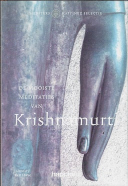 De mooiste meditaties van Krishnamurti