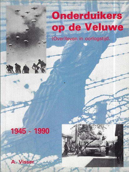 Onderduikers op de Veluwe