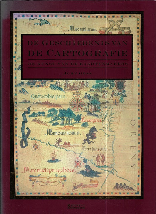 De geschiedenis van de cartografie