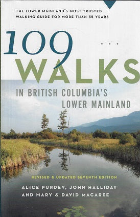109 Walks in British Columbia's Lower Mainland