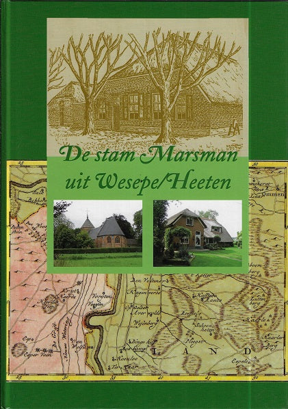 De Stam Marsman uit Wesepe / Heeten