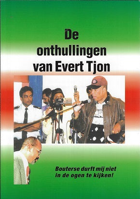 De onthullingen van Evert Tjon