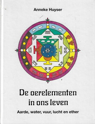 De oerelementen in ons leven
