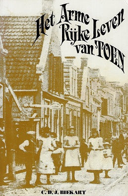 Het arme rijke leven van toen