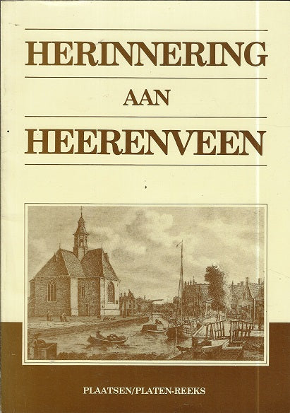 Herinneringen aan Heerenveen