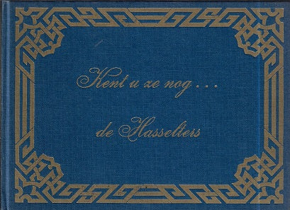 Kent u ze nog... de Hasselters