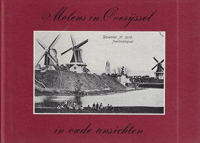 Molens in Overijssel in oude ansichten