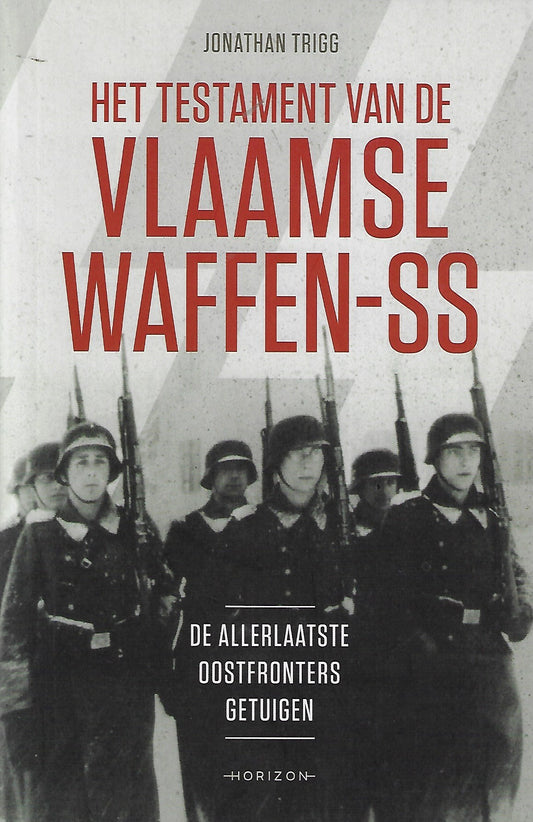Het testament van de Vlaamse Waffen-SS