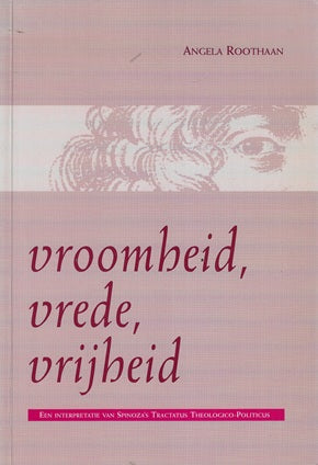 Vroomheid, vrede, vrijheid