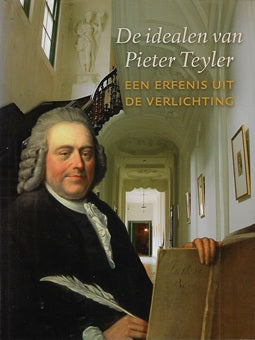 De idealen van Pieter Teyler