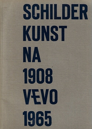 Schilderkunst na 1908 VEVO 1965