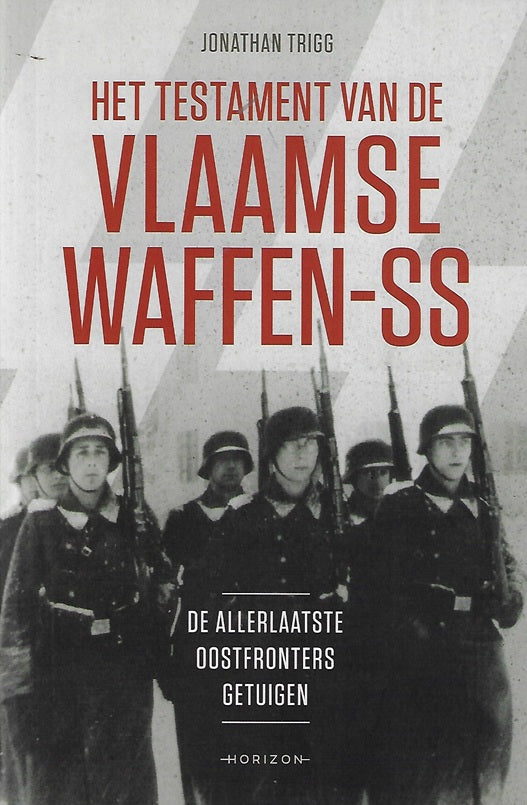 Het testament van de Vlaamse Waffen-SS