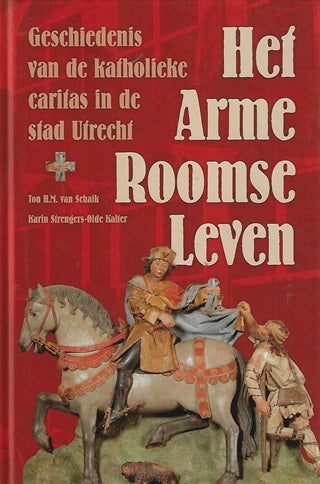 Het arme roomse leven
