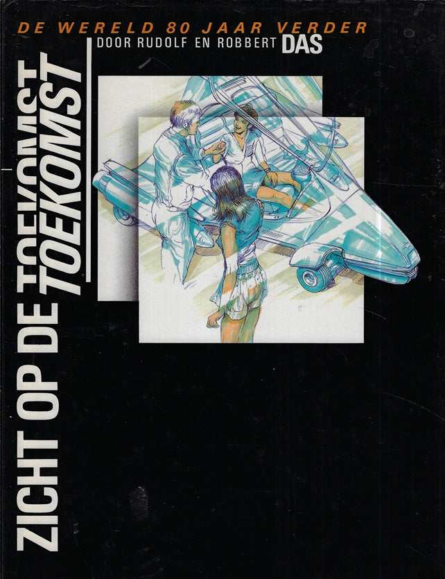 Zicht op de toekomst