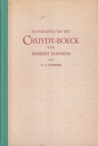 Bloemlezing uit het Cruydt-Boeck van Rembert Dodoens