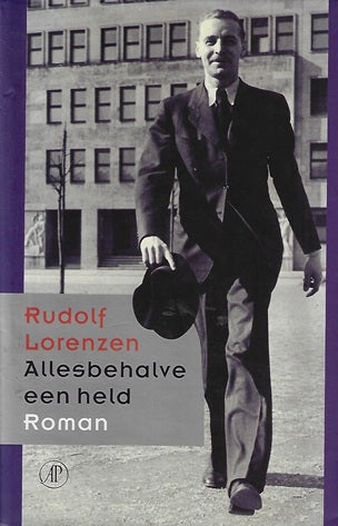 Allesbehalve een held